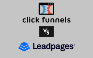 Read more about the article Leadpages vs Clickfunnels 2024 – Which is the Best