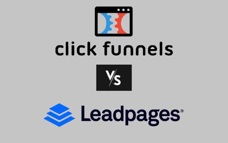 You are currently viewing Leadpages vs Clickfunnels 2024 – Which is the Best