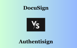 Read more about the article DocuSign vs Authentisign : Best Comparison guide that you need in 2024