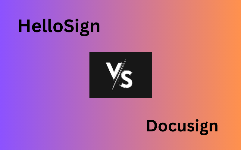 Read more about the article Hellosign vs Docusign – Best Comprehensive Comparison guide that you need in 2024