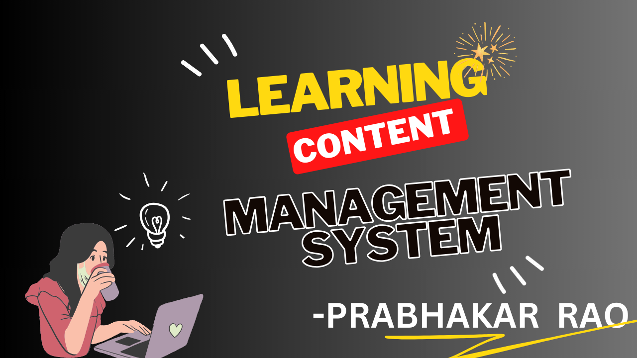 You are currently viewing Best Practices for Implementing and Utilizing Learning Content Management System in 2024