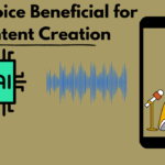 Is AI Voice Beneficial for Content Creation? Best Explanation (2024)